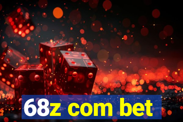 68z com bet